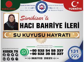 Hacı Bahriye İleri Su Kuyusu Hayratı