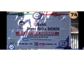 Şehit Ömer Halis DEMİR Su Kuyusu Hayratı - Bangladeş